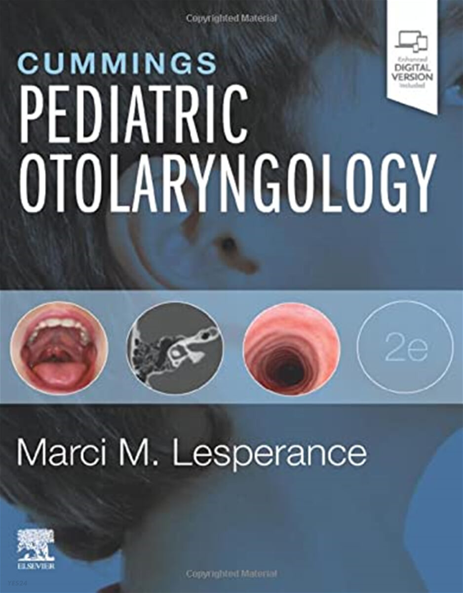 Cummings Pediatric Otolaryngology, 2/E