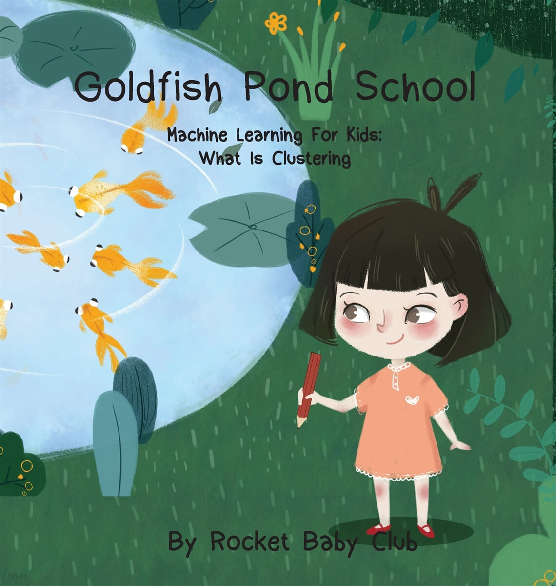 Goldfish pond school : machine learning for kids : what is clustering 