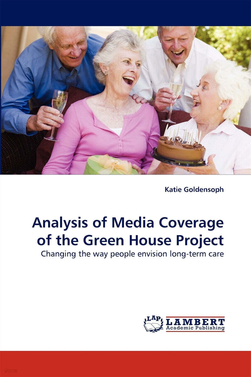 Analysis of Media Coverage of the Green House Project