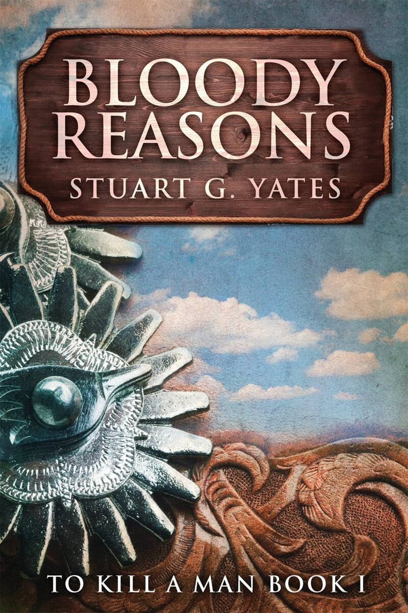 Bloody Reasons (Large Print Edition)