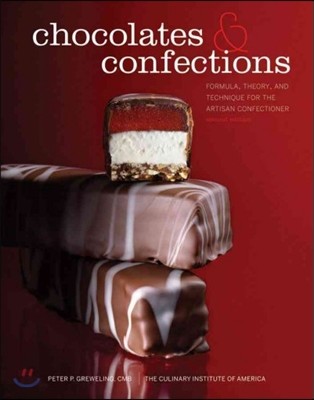 Chocolates & confections : formula, theory, and technique for the artisan confectioner