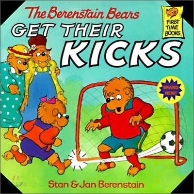 (The) Berenstain Bears Get Their Kicks