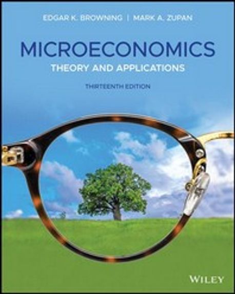 Microeconomics, 13/e (Theory and Applications)