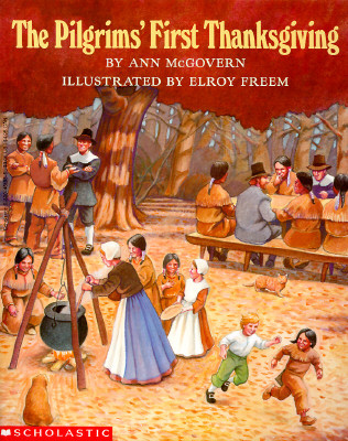 (The) Pilgrims' first Thanksgiving