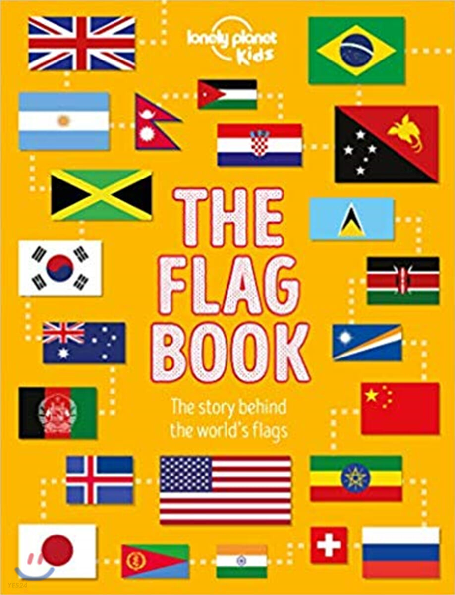 (The)flag book : the amazing stories behind the world's flags