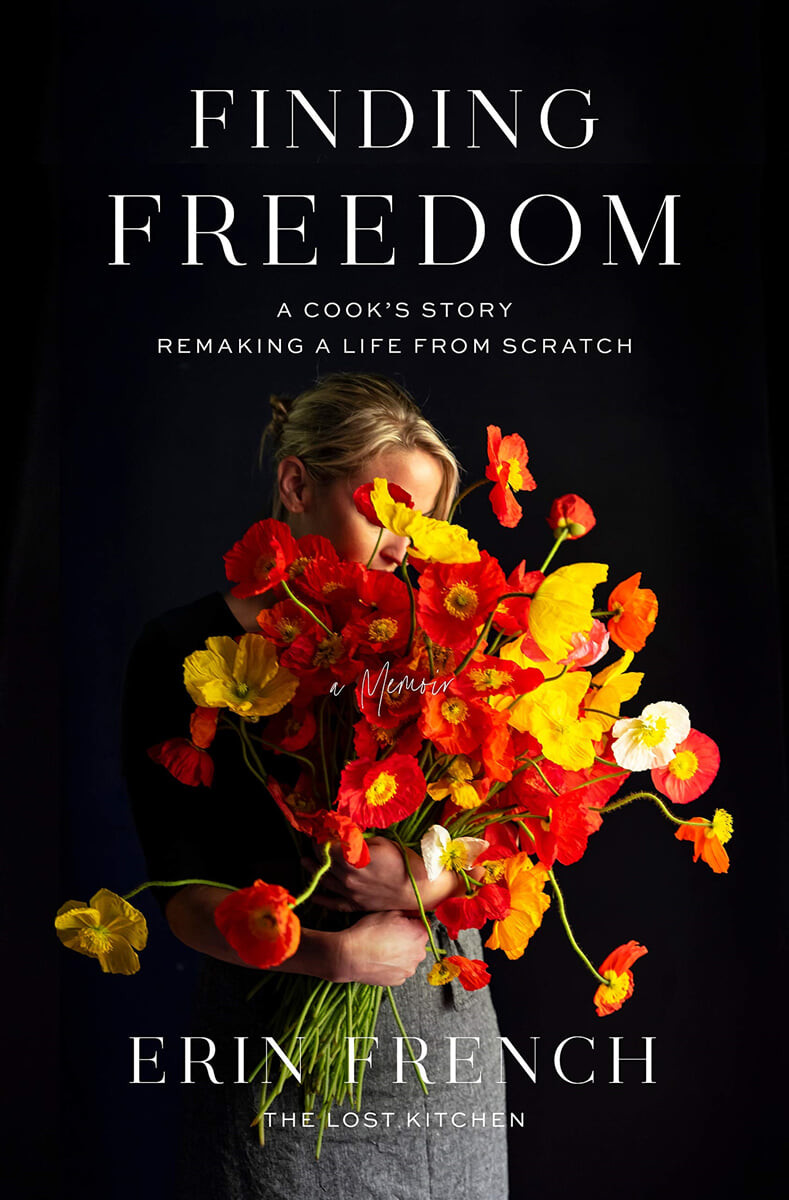 Finding Freedom: A Cook’s Story; Remaking a Life from Scratch (A Cook’s Story; Remaking a Life from Scratch)