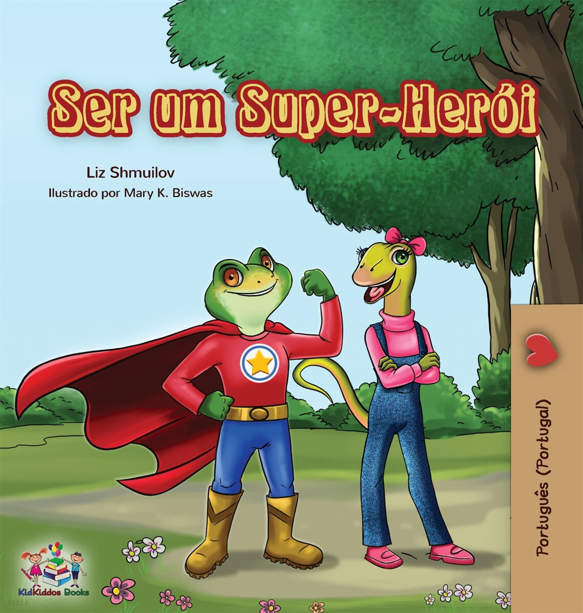 Ser um Super-Her?i: Being a Superhero (Portuguese - Portugal)