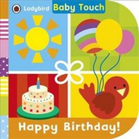 Baby Touch: Happy Birthday! (Happy Birthday!)