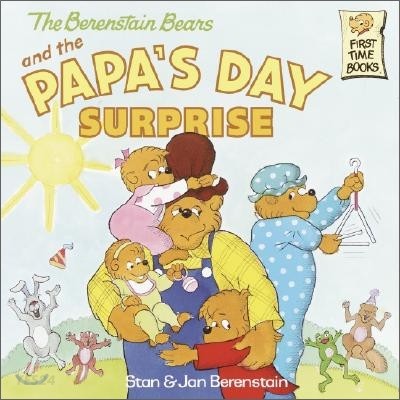 (The) Berenstain Bears and the Papas Day Surprise