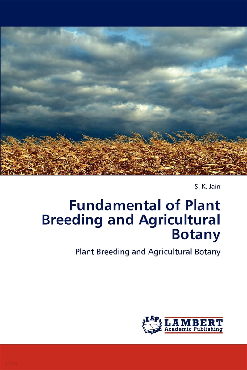 Fundamental of Plant Breeding and Agricultural Botany