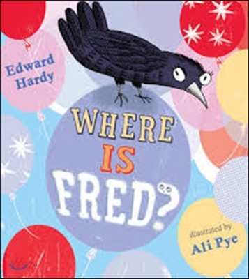 Where is Fred?