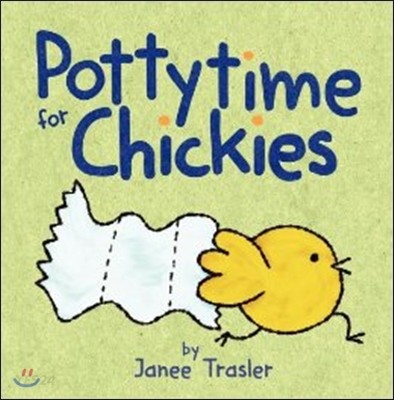 Pottytime for chickies