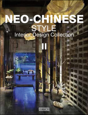 Neo-Chinese style : interior design collection II