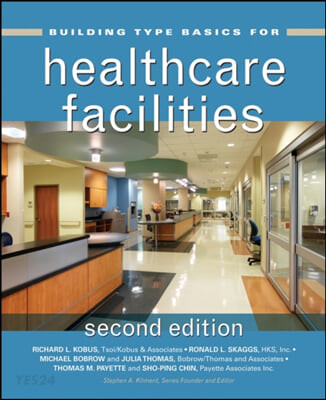 (Building type basics for) Healthcare facilities