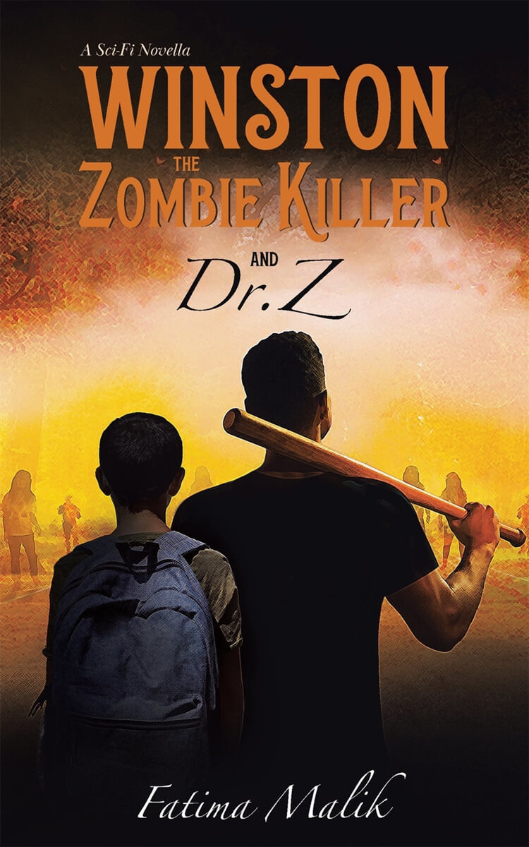 Winston the Zombie Killer: And Dr. Z