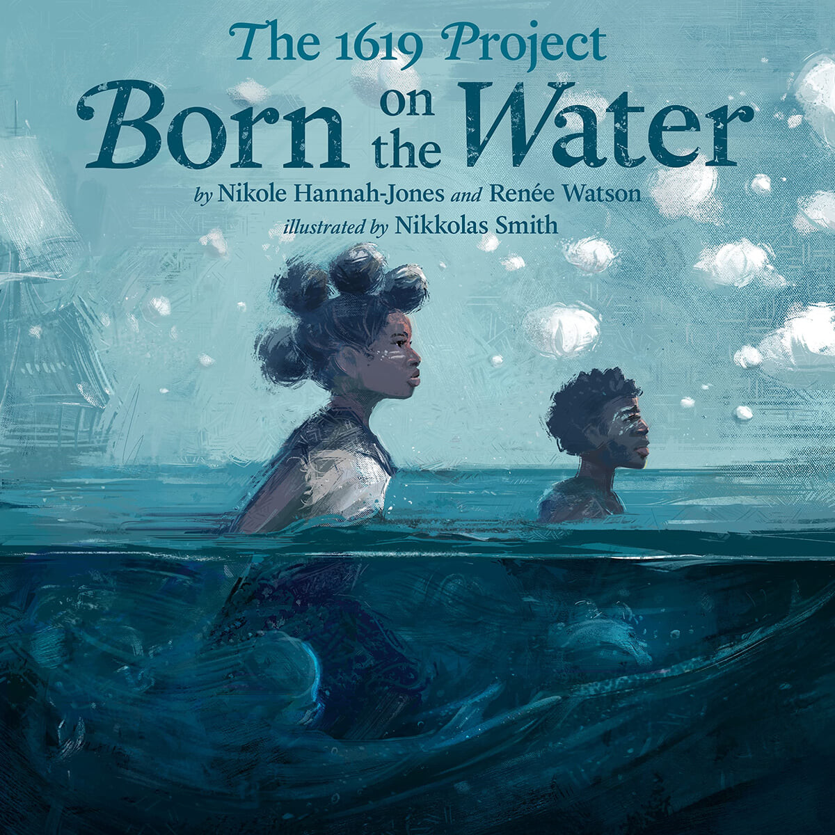 (The)1619 project : Born on the water