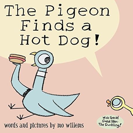 (The) Pigeon finds a hot dog! 