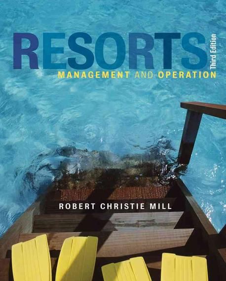 Resorts : Management and Operation (Hardcover) (Management and Operation)