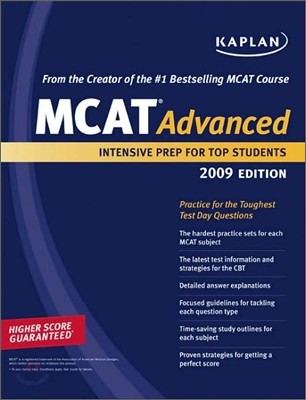Kaplan MCAT Advanced (2009) (Intensive Prep for Top Students)