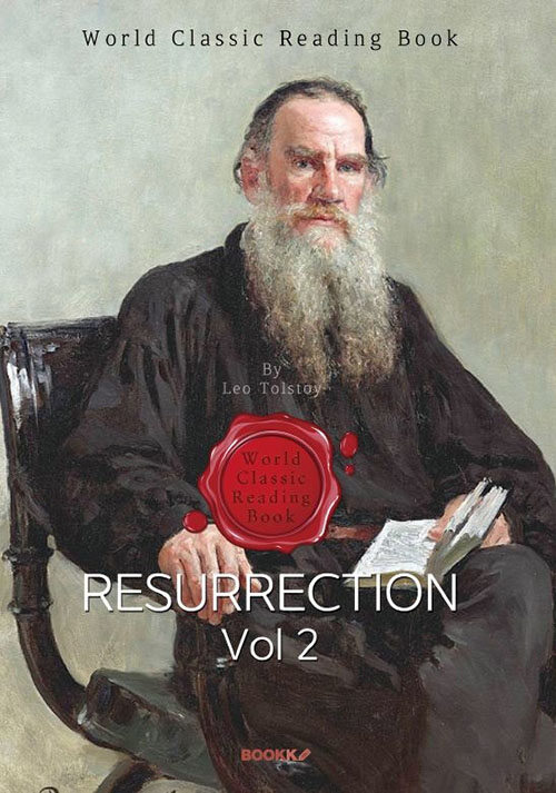 부활, 2부 (러시아 대문호 톨스토이 작품) : Resurrection, Vol 2 (영어원서) (부활, 2부 (러시아 대문호 톨스토이 작품))
