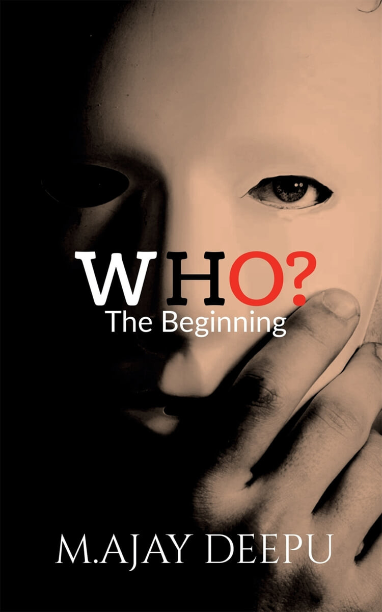 WHO? (The Beginning)