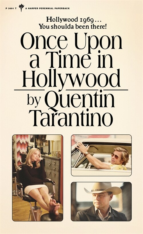 Once upon a time in hollywood : a novel