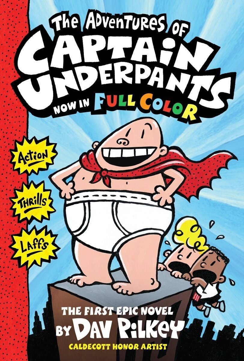 (The) Adventures of Captain Underpants : FULL Color Edition