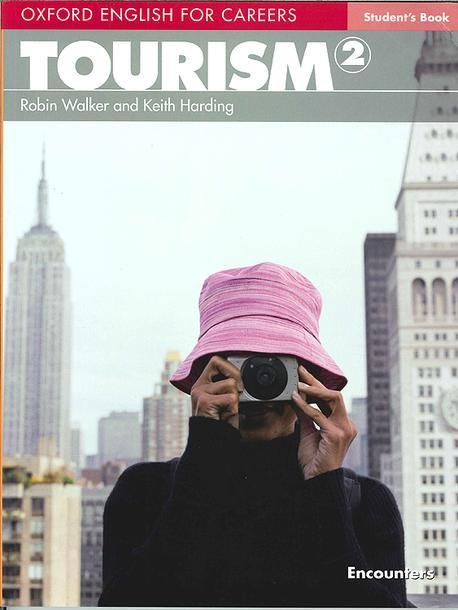 Oxford English for Careers: Tourism 2: Student’s Book