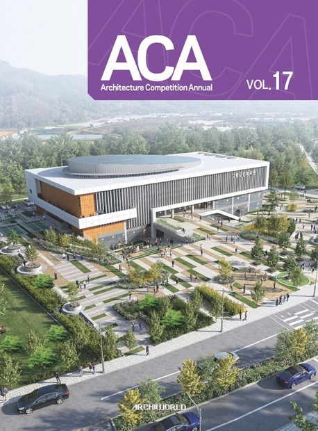 ACA Vol 17 (Architecture Competition Annual)