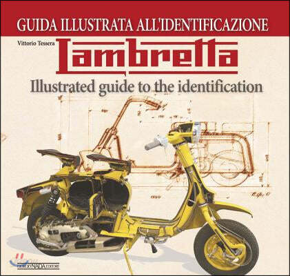 Lambretta (Illustrated Guide to the Identification)