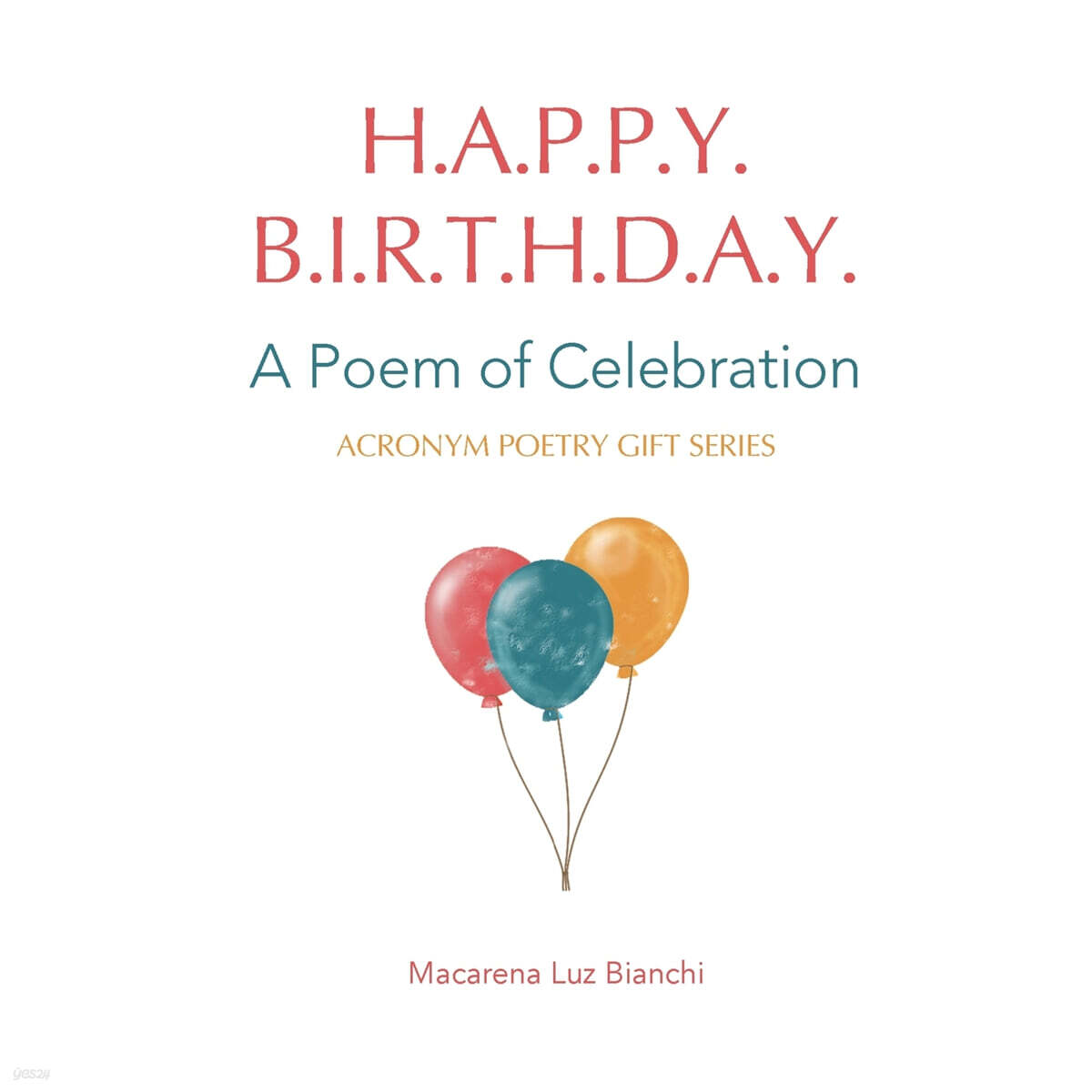 Happy Birthday (A poem of Celebration)