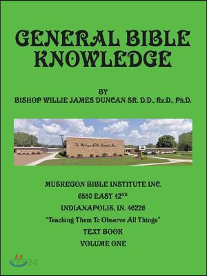 General Bible Knowledge: Systematic Theology (Systematic Theology)