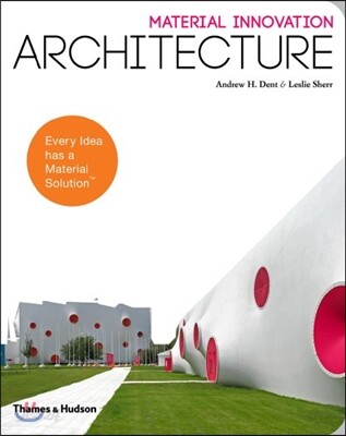 Architecture : Material Innovation