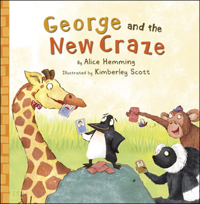 George and the new craze