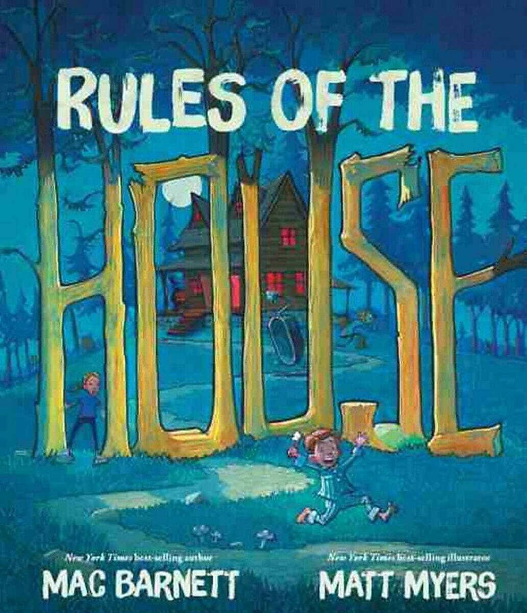Rules of the house