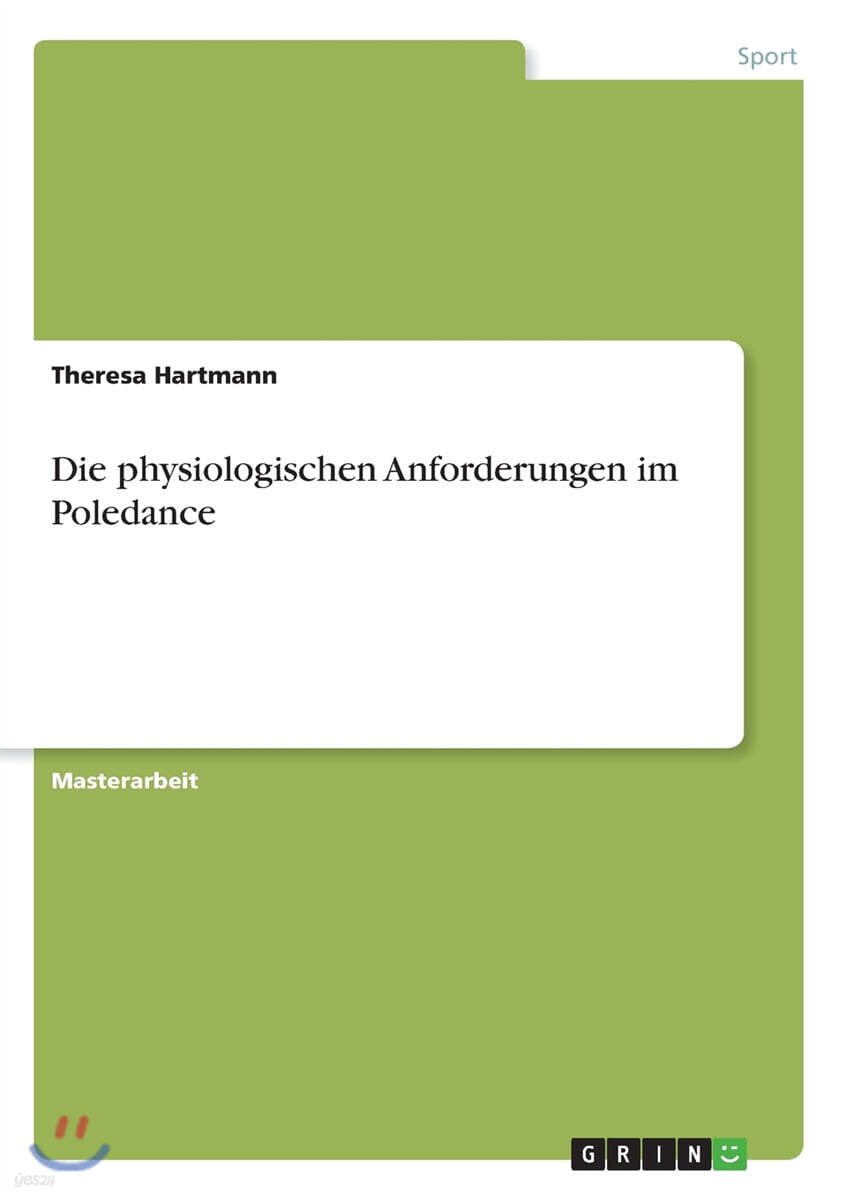 Die Physiologischen Anforderungen Im Poledance