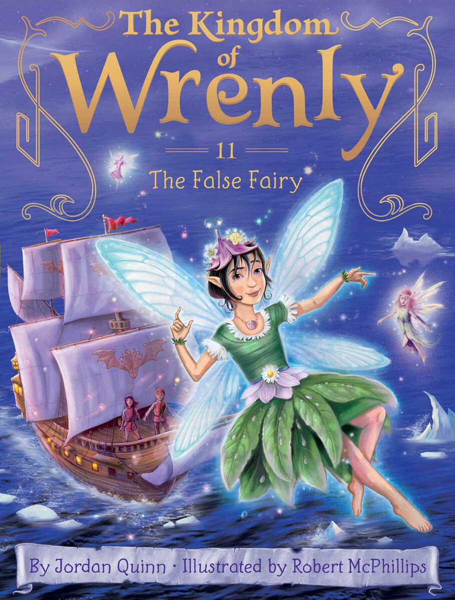 (The) Kingdom of Wrenly. 11:, The False Fairy