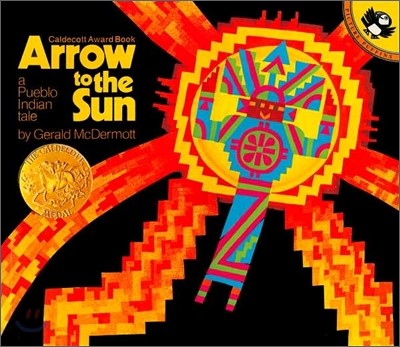 Arrow to the sun : a <span>P</span>ueblo Indian tale
