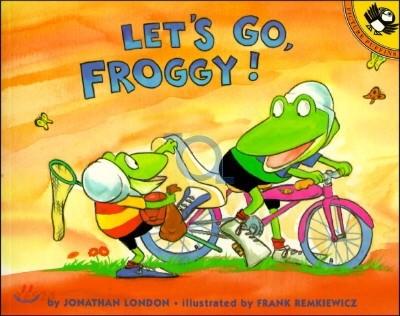 Lets go froggy!