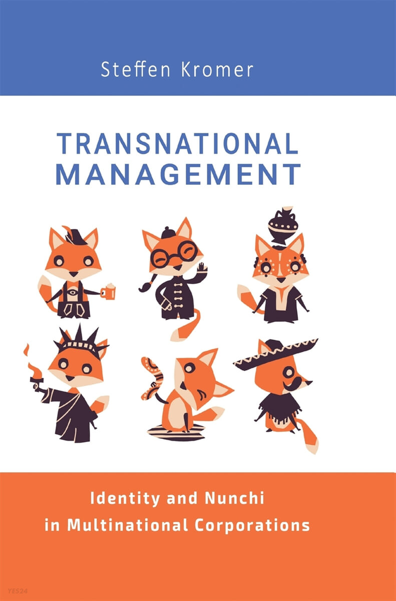 Transnational Management (Identity and Nunchi in Multinational Corporations)