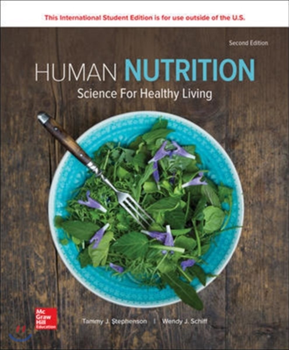 Human Nutrition : Science for Healthy Living, 2/E