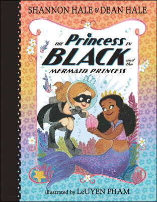 (The) Princess in Black and the mermaid princess