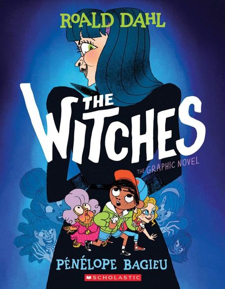 (The)witches: the graphic novel