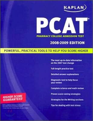 Kaplan PCAT Pharmacy College Admission Test : 2008-2009 Edition