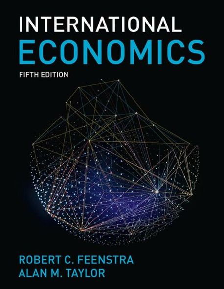 International Economics, 5/E (The Science of Everyday Life)