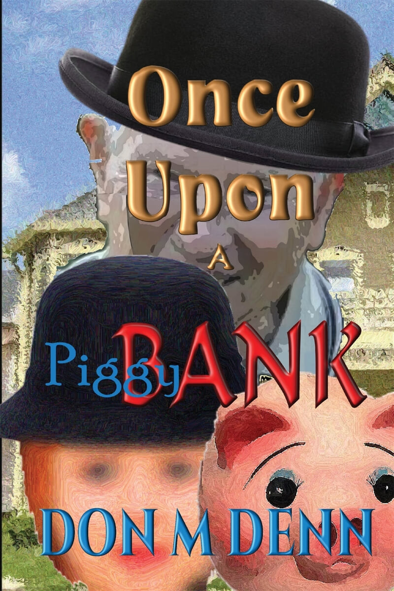 Once Upon a Piggy Bank
