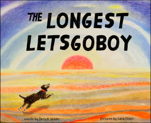 (The) longest Letsgoboy 