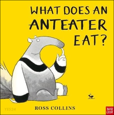 What Does An Anteater Eat? (Board Book)