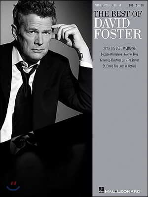 The Best of David Foster  - [score]  : piano, vocal, guitar.