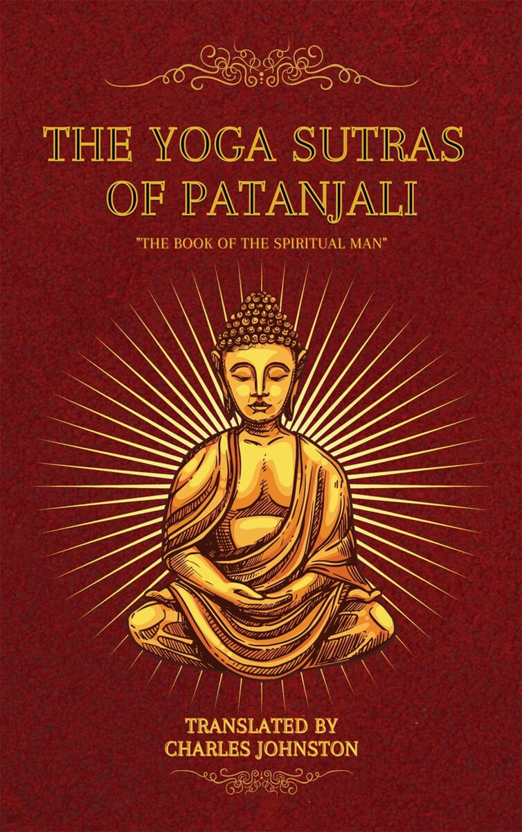 The Yoga Sutras of Patanjali (